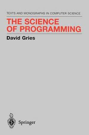 The Science of Programming de David Gries