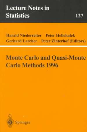 Monte Carlo and Quasi-Monte Carlo Methods 1996: Proceedings of a Conference at the University of Salzburg, Austria, July 9-12, 1996 de Harald Niederreiter