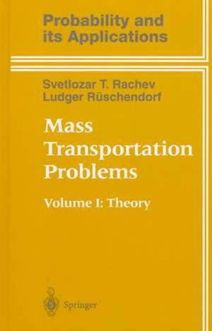 Mass Transportation Problems: Volume 1: Theory de Svetlozar T. Rachev