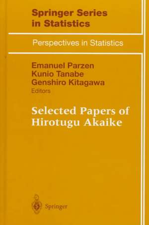 Selected Papers of Hirotugu Akaike de Emanuel Parzen