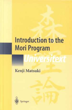 Introduction to the Mori Program de Kenji Matsuki