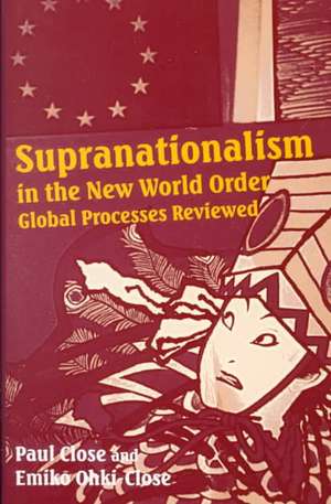 SUPRANATIONALISM IN T -NOP/049 de Paul Close