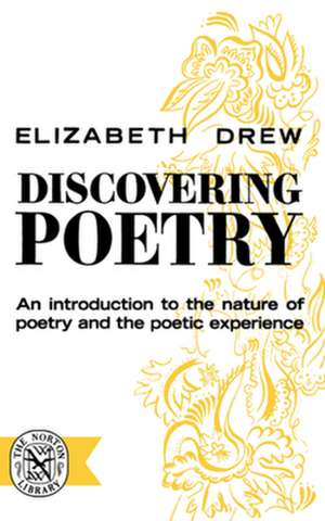 Discovering Poetry de Elizabeth A. Drew