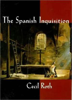 Spanish Inquisition de C Roth