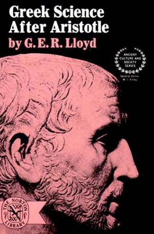 Greek Science After Aristotle de Ger Lloyd