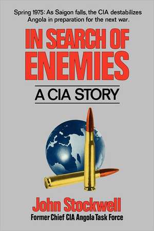 In Search of Enemies de John Stockwell