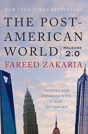 The Post–American World 2e de Fareed Zakaria