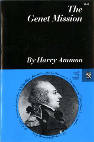 The Genet Mission de Harry Ammon