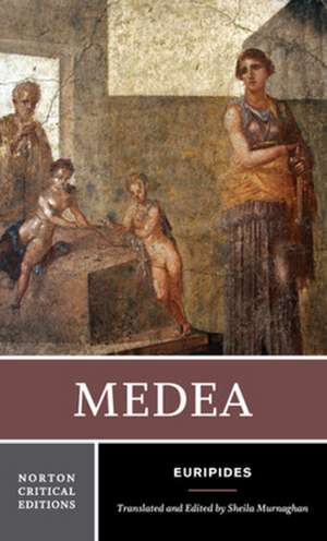 Medea – A Norton Critical Edition de Euripides Euripides