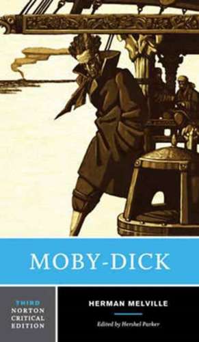 Moby–Dick – A Norton Critical Edition de Herman Melville