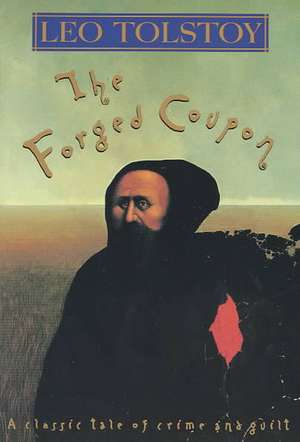 The Forged Coupon de Leo Tolstoy