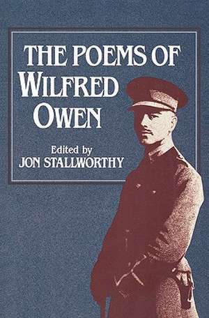 The Poems of Wilfred Owen de Wilfred Owen