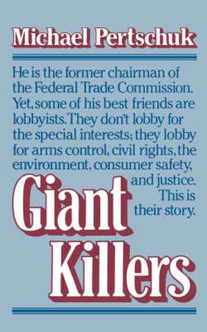 Giant Killers de Michael Pertschuk