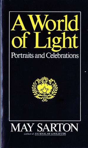 A World of Light – Portraits & Celebrations (Paper) de M Sarton