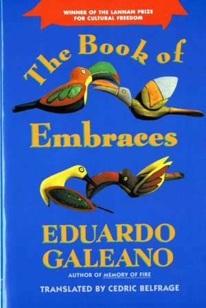 The Book of Embraces (Paper) de Eduardo Galeano