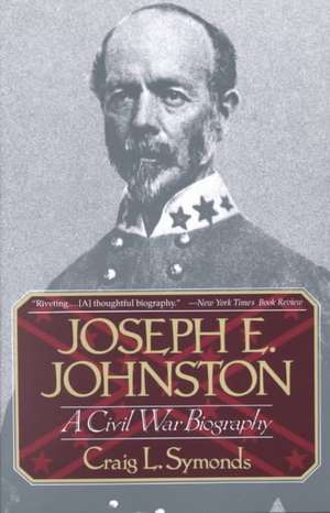 Joseph E, Johnston de Craig L. Symonds