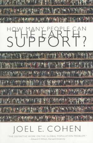 How Many People Can the Earth Support? (Paper) de Joel E. Cohen