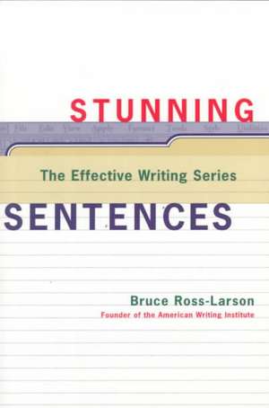 Stunning Sentences de Bruce Ross–larson