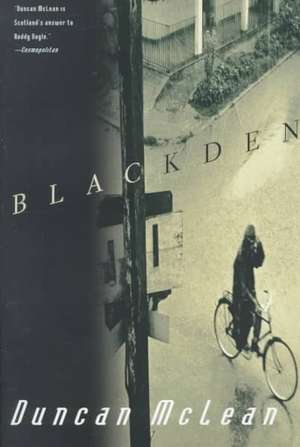 Blackden de Duncan Mclean