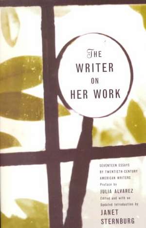 The Writer on Her Work Rei de Janet Sternburg