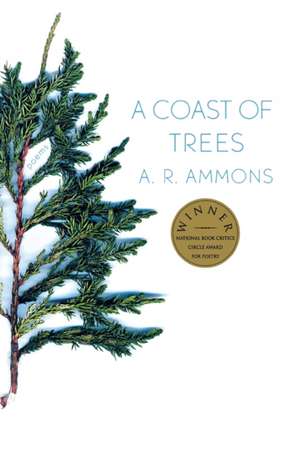 A Coast of Trees Rei de A. R. Ammons