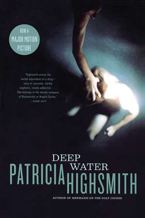 Deep Water de Patricia Highsmith