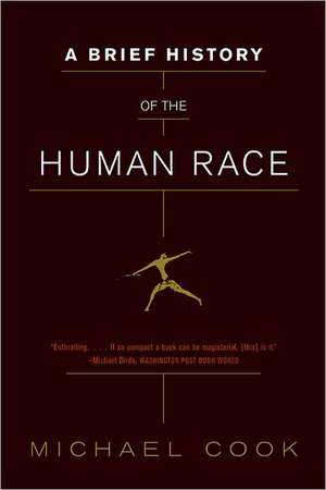 A Brief History of the Human Race de Michael Cook