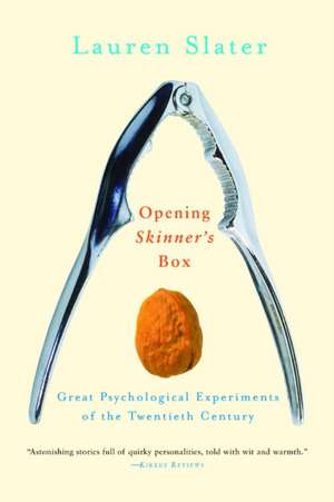 Opening Skinner's Box de Lauren Slater