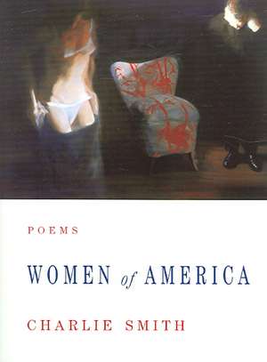 Women of America – Poems de Charlie Smith