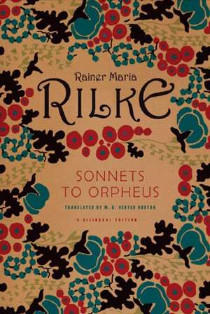 Sonnets to Orpheus Reissue de Rainer Maria Rilke