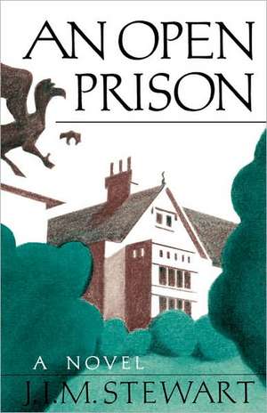 An Open Prison de J. I. M. Stewart