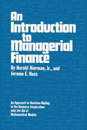 An Introduction to Managerial Finance de Harold Bierman