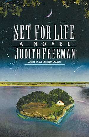 Set For Life de Judith Freeman