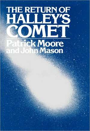 The Return of Halley`s Comet de John Mason