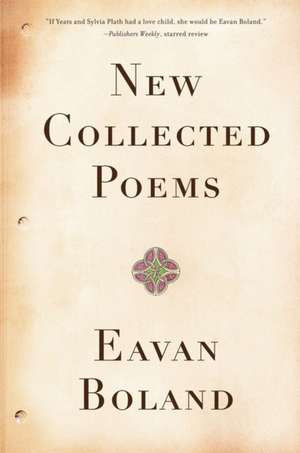 New Collected Poems de Eavan Boland