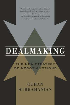 Dealmaking de Guhan Subramanian