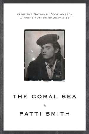 The Coral Sea de Patti Smith