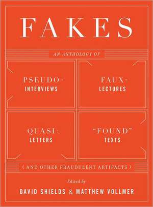 Fakes de David Shields