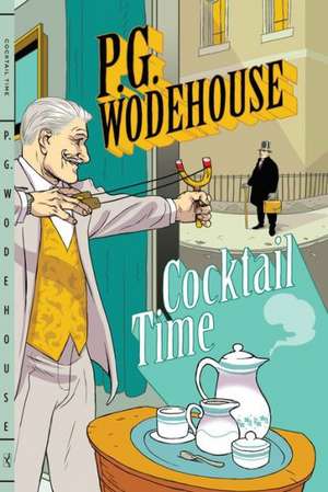 Cocktail Time de P. G. Wodehouse