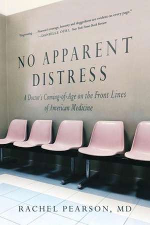 No Apparent Distress de Rachel Pearson