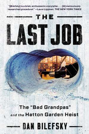 Last Job de Dan Bilefsky