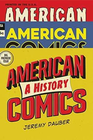 American Comics de Jeremy Dauber