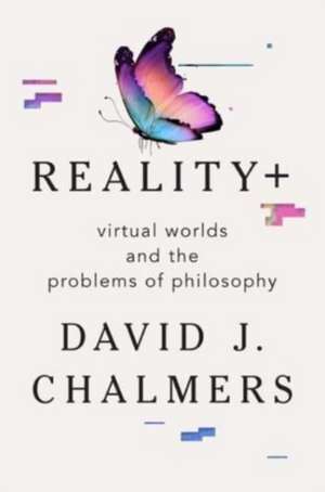Reality+ de David J. Chalmers