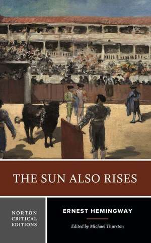 The Sun Also Rises de Ernest Hemingway