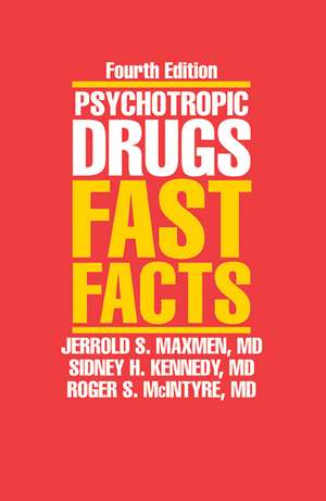 Psychotropic Drugs – Fast Facts 4e de Sidney H. Kennedy