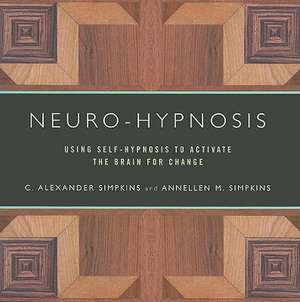 Neuro-Hypnosis de C Alexander Simpkins
