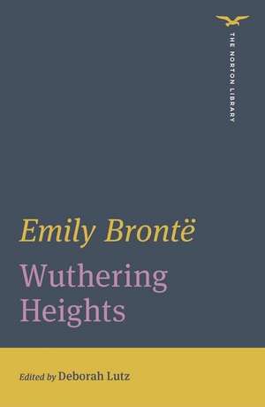 Wuthering Heights – The Norton Library Edition de Emily Bronte