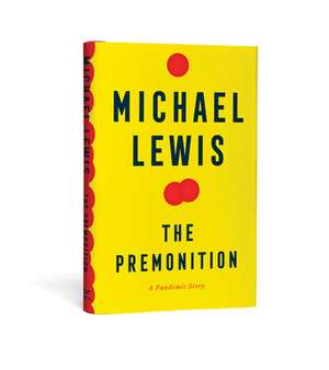 The Premonition de Michael Lewis