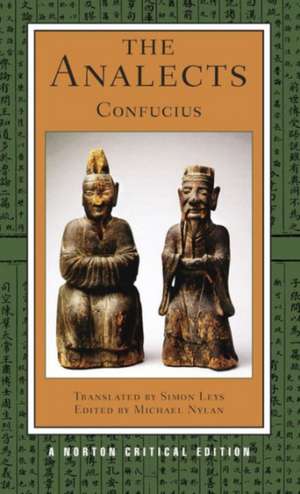 The Analects – A Norton Critical Edition de Confucius Confucius