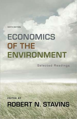 Economics of the Environment – Selected Readings 6e de Robert H. Stavins